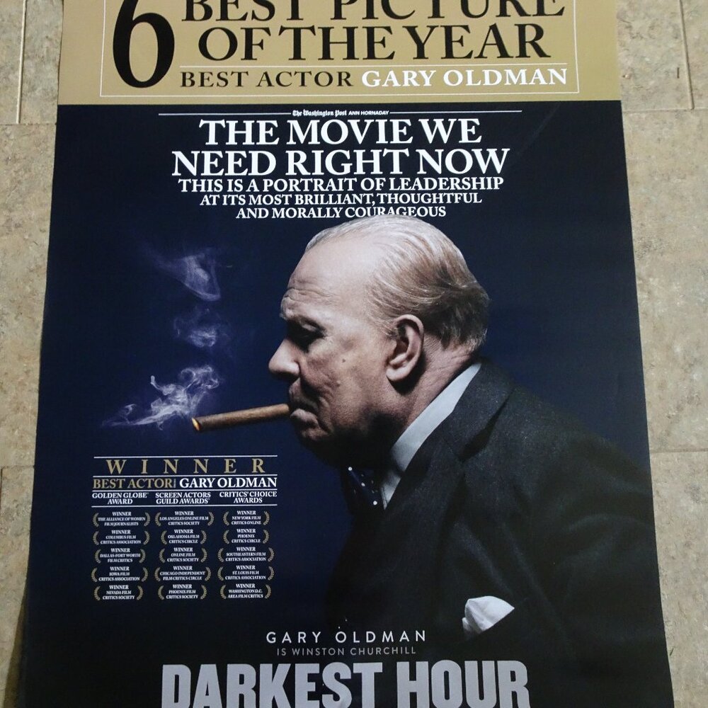DARKEST HOUR - MOVIE POSTER WITH GARY OLDMAN AS WINSTON CHURCHILL-ACADEMY AWARD